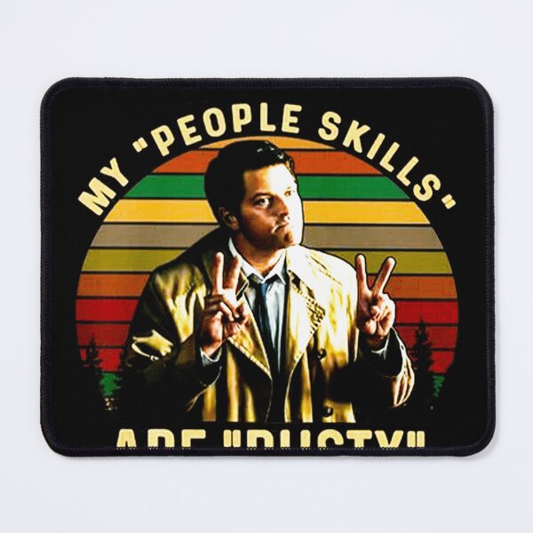 Item preview, My People Skills Are Rusty, Castiel Supernatural designed and sold by shopppppp.
