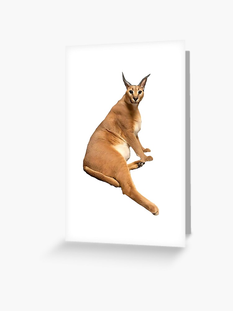 big floppa meme Greeting Card for Sale by BE FUN