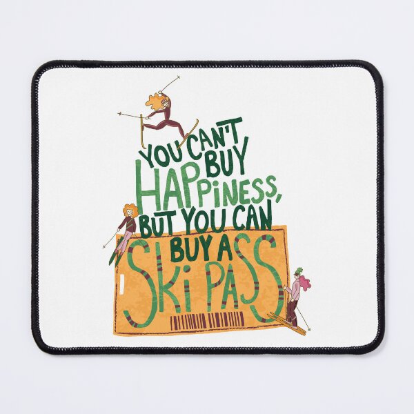 Item preview, You can't buy happiness, but you can buy a ski pass | ski quote with female athletes and a ski pass | red, green, yellow designed and sold by Ingrid Poole.