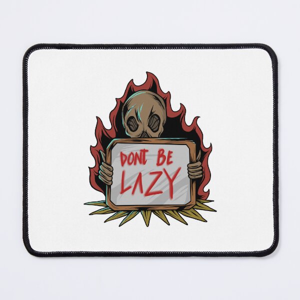 Item preview, Dont be lazy designed and sold by 995dsgn.