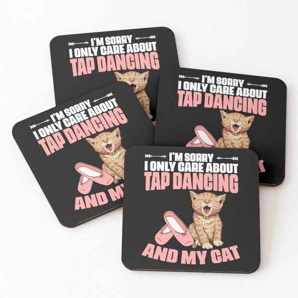 Item preview, I'm Sorry Funny Tap Dancing Cat For A Tap Dance Tap Dancer designed and sold by Nessshirts.