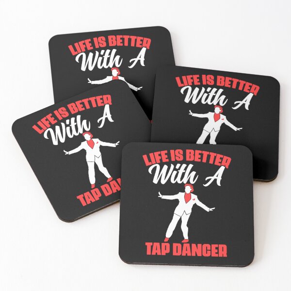 Item preview, Life Is Better Funny Tap Dance Tap Dancing For A Tap Dancer designed and sold by Nessshirts.