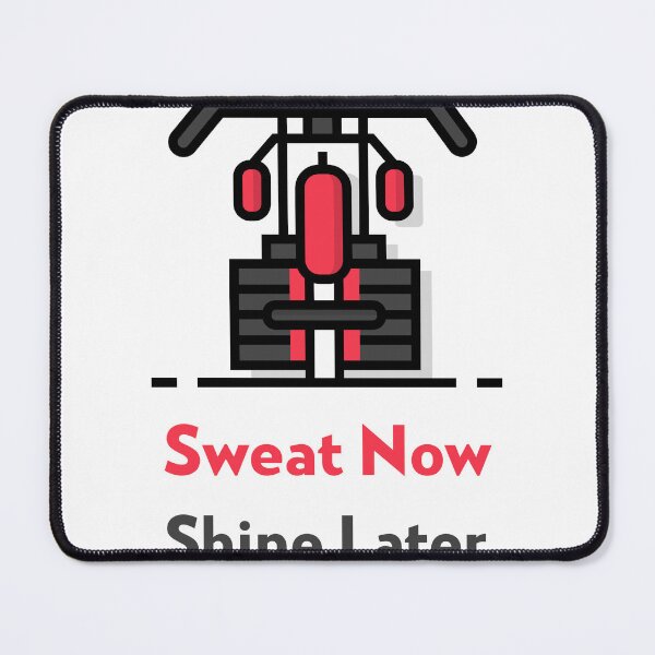 Item preview, Fitness, Mr. Olympia, sweat now shine later, motivation designed and sold by STELATO.