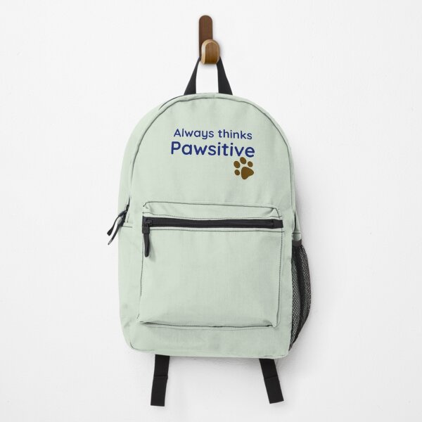 Item preview, Always thinks Pawsitive. designed and sold by StandStrong786.