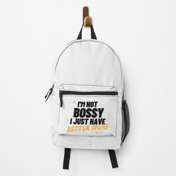 Item preview, I am Not Bossy I Just Have Better Ideas Problem solving designed and sold by SweetbeStore.