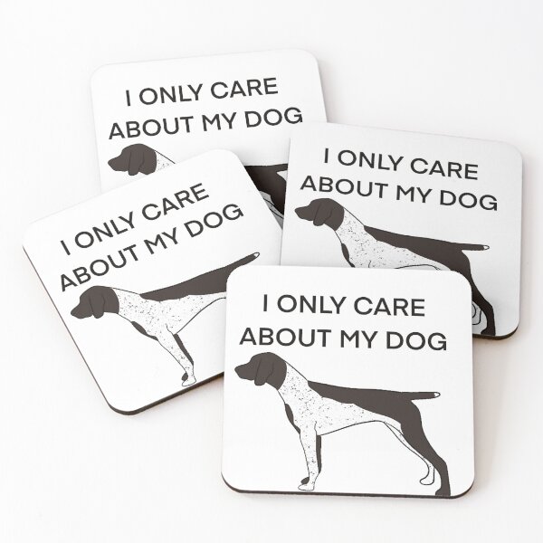 Item preview, I only care about my dog liver germanshorthairedpointer  designed and sold by Horsequeenozie.