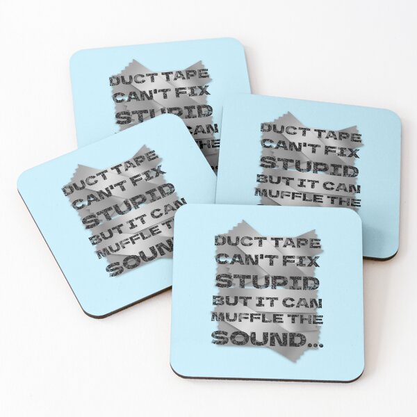 Item preview, Duct Tape Stupidity designed and sold by aribluestein.