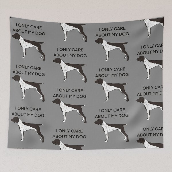 Item preview, I only care about my dog liver germanshorthairedpointer  designed and sold by Horsequeenozie.