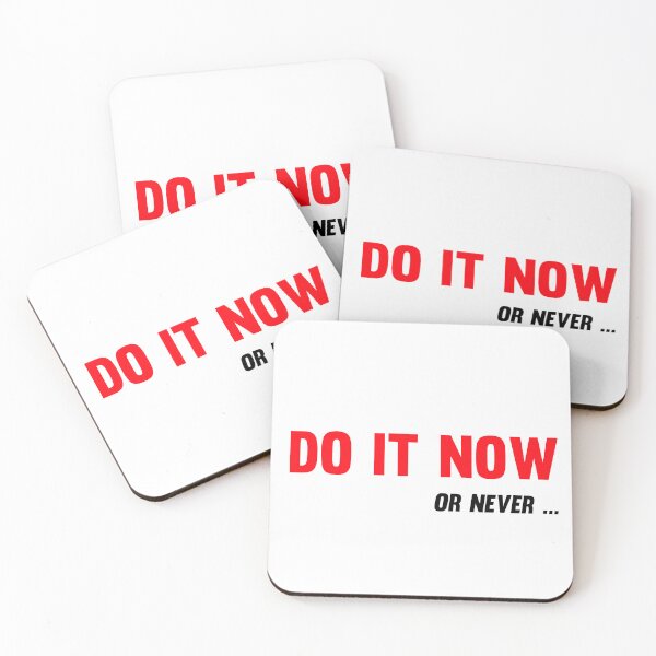 Item preview, Do It Now. Or Never designed and sold by Fitbys.