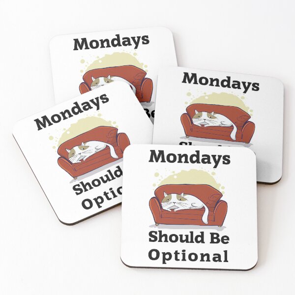 Item preview, Mondays should be optional designed and sold by Manbex.