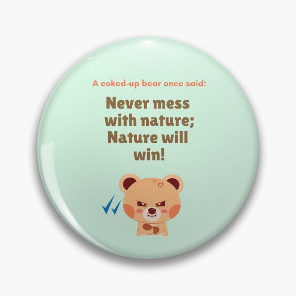 Item preview, Cocaine Bear Inspired Never Mess with Nature Say NO to Drugs Prevent Drug Abuse and Illicit Trafficking Drugs Awareness designed and sold by PositiveVibes26.