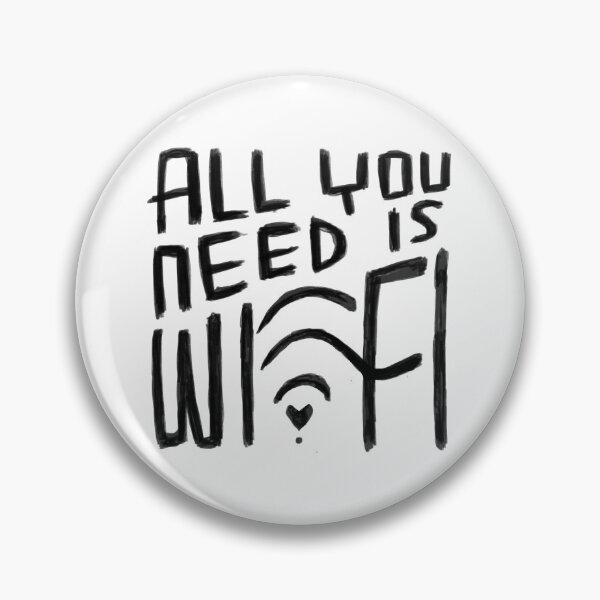 Item preview, All You Need is Wifi, Digital Nomad designed and sold by badlydrawnbabe.