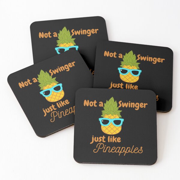 Item preview, not a swinger i just like pineapples designed and sold by madraso.