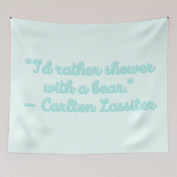 Item preview, Psych Quote - “I'd rather shower with a bear.” — Carlton Lassiter. designed and sold by Artful-Julia.