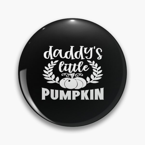 Item preview, Daddy's little pumpkin designed and sold by phassystore.