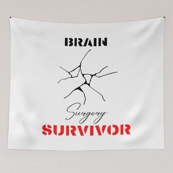Item preview,  Brain Surgery Survivor motivational design  designed and sold by DigitalMagShop.