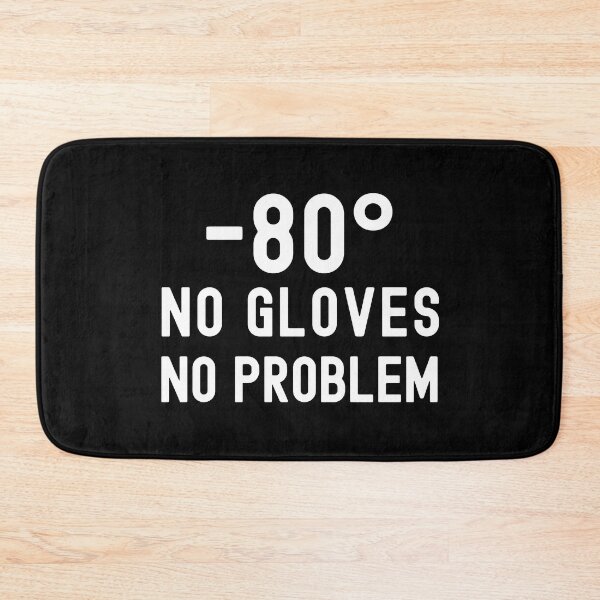Item preview, -80 No Gloves No Problem - Laboratory, Biotechnology, DNA, Molecular Biology, Microbiology, Western Blot, Crispr, Funny Laboratory, Laboratory Technician, Lab Week designed and sold by jadedscientist.