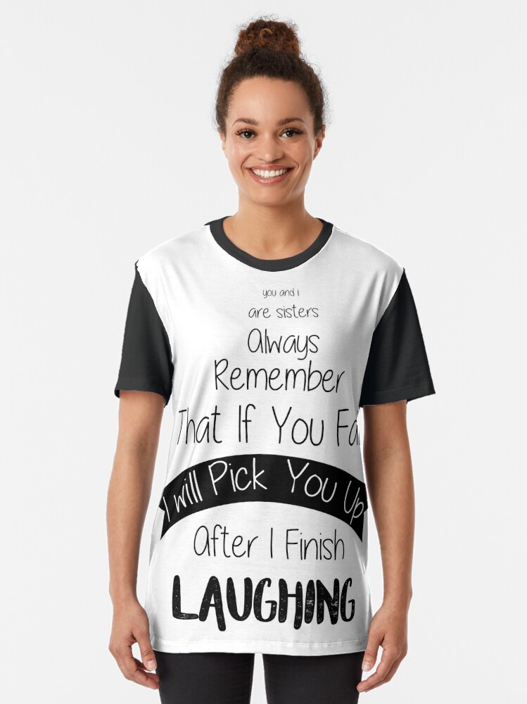 if-you-fall-i-will-pick-you-up-after-i-finish-laughing-t-shirt-by