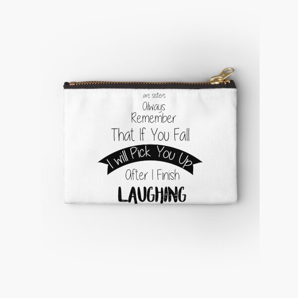 Item preview, If you fall, I will pick you up after I finish laughing designed and sold by thewishdesigns.