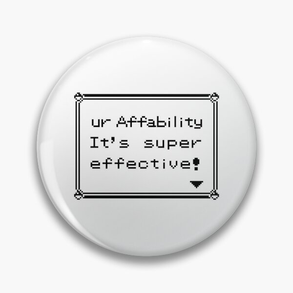 Aperçu de l'œuvre  l'affabilité est la réponse à tout ! Notre marchandise avec la phrase 'votre affabilité est super efficace'" créée et vendue par GeekLook.