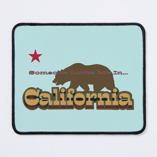 Item preview, Someone Loves Me in California designed and sold by KerlZ.