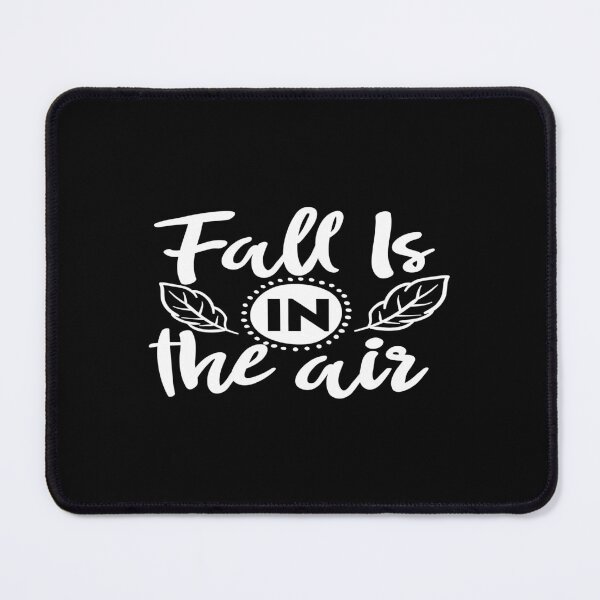 Item preview, Fall is in the air designed and sold by phassystore.
