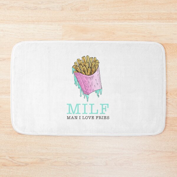 Item preview, MILF - Man I Love Fries designed and sold by doodle189.