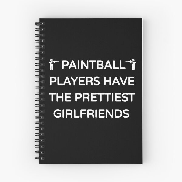 Item preview, Paintball Players Have the Prettiest Girlfriends (Cute Funny Desing)  designed and sold by BRAZILCOOLSHIRT.