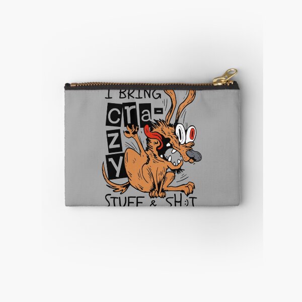 Item preview, I Bring Crazy Stuff & Shit designed and sold by bennetthuskers.