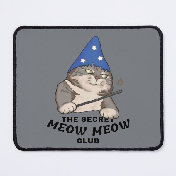 Item preview, The Secret Meow Meow Cat Wizard Club Drawing - Funny Cats designed and sold by ViewerEqualsPhoton.