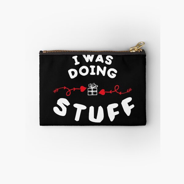 Item preview, I Was Doing Stuff designed and sold by LeoShop30.