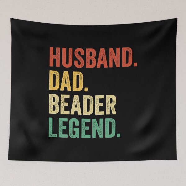 Item preview, Husband Dad Beader Legend, Beader Dad Tee for Husband, Beader Dad Father's Day Gift, Engineer Dad Gift for Him, Cool Daddy designed and sold by Dogs Geeky⭐⭐⭐⭐⭐.