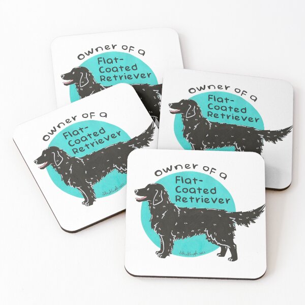 Item preview, Owner of a Flat-Coated Retriever designed and sold by Miss-A-McQ-Art.