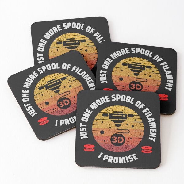 Item preview, Just One More Spool of Filament I Promise designed and sold by BadAttitudeTees.