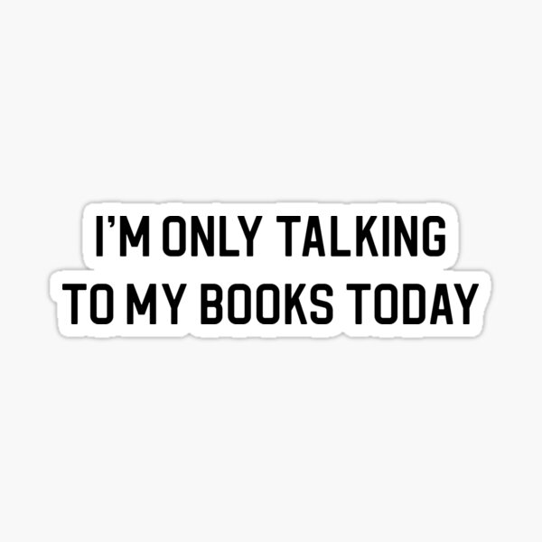 Item preview, Funny Book Lover Gift I'm Only Talking To My Books Today designed and sold by kmcollectible.