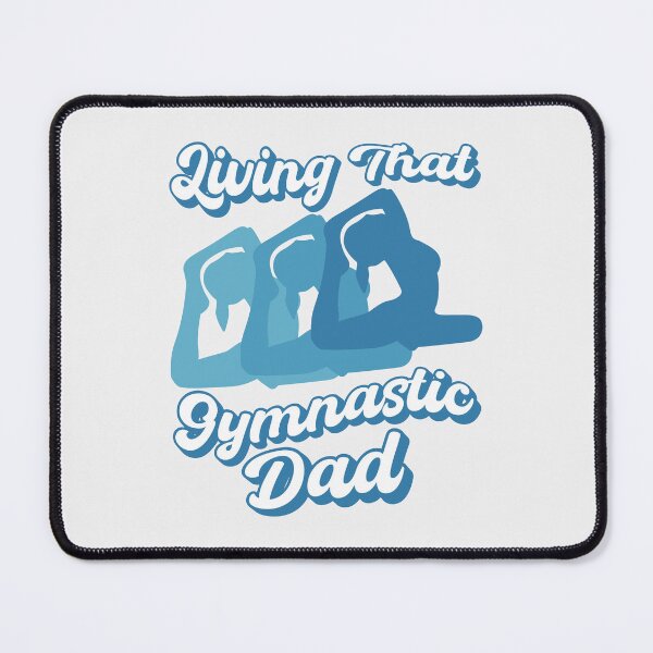 Item preview, Living That Gymnastic Dad designed and sold by THROUGH-LIFE.