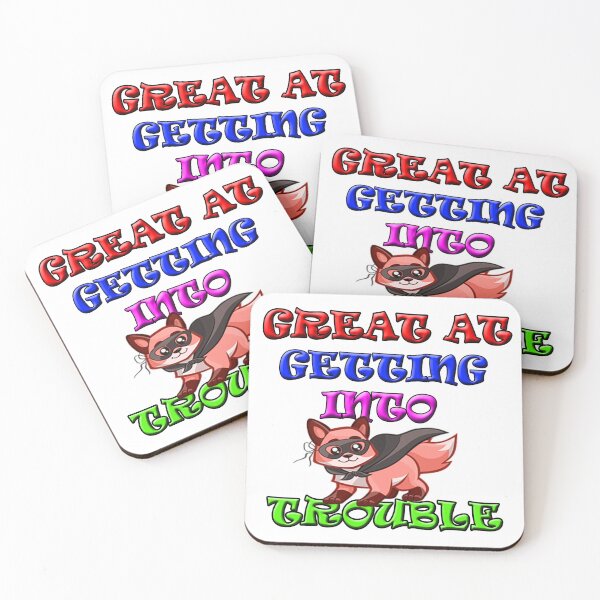 Item preview, Great At Getting Into Trouble designed and sold by Angelle55.