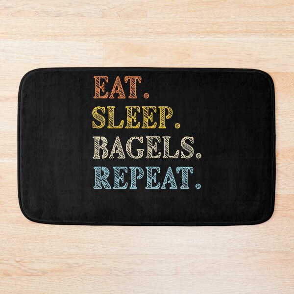 Item preview, Eat Sleep Bagels Repeat Retro Text designed and sold by artfulnotebook.