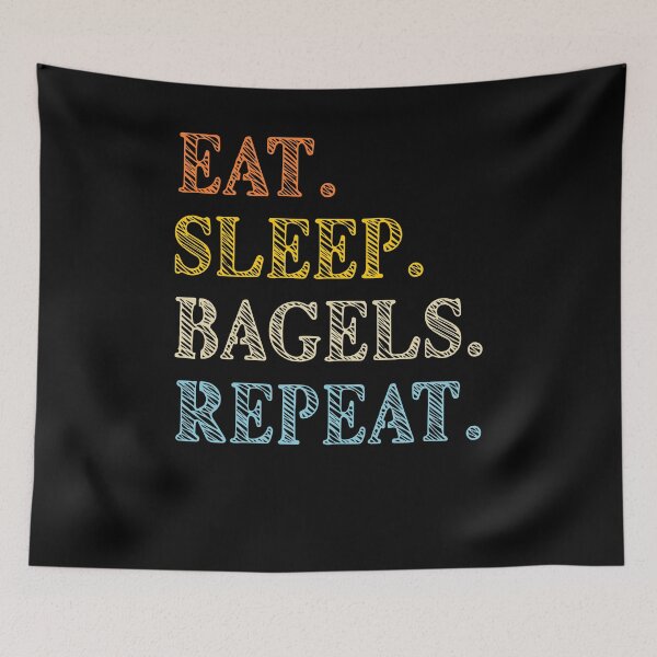 Item preview, Eat Sleep Bagels Repeat Retro Text designed and sold by artfulnotebook.