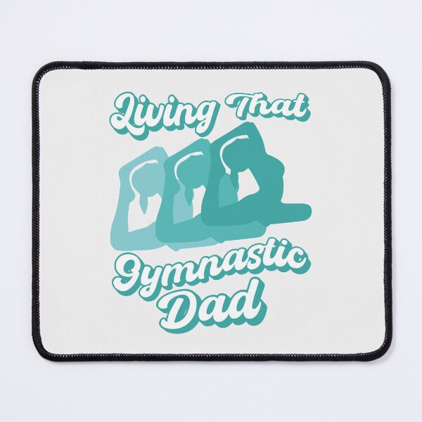 Item preview, Living That Gymnastic Dad designed and sold by THROUGH-LIFE.