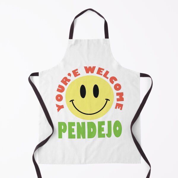 Item preview, Your'e Welcome Pendejo designed and sold by TaraGbear.