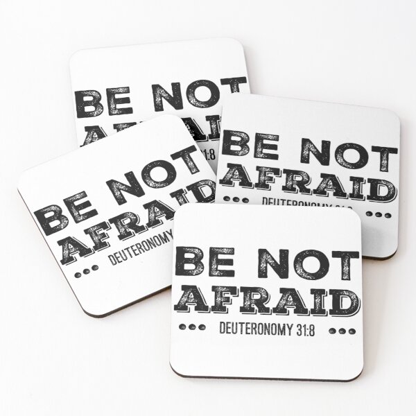Item preview, Be Not Afraid- Deuteronomy 31:8 designed and sold by homesteadswag.