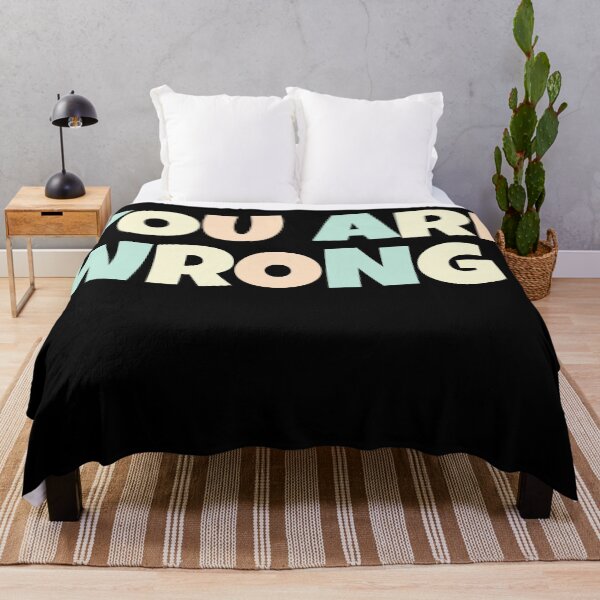 Item preview, You are wrong ! I'm Always Right ! designed and sold by EnzoVectorism.