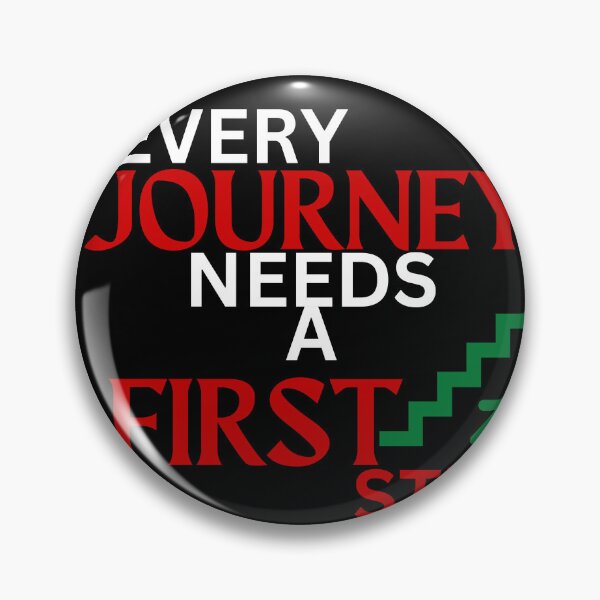 Item preview, Every Journey Needs a First Step  designed and sold by K367.