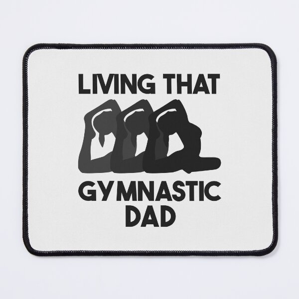 Item preview, Living That Gymnastic Dad designed and sold by THROUGH-LIFE.
