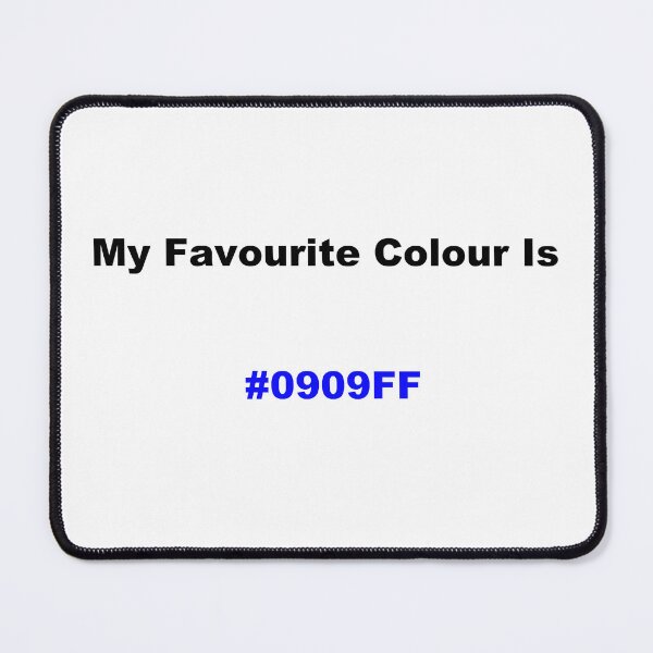 Item preview, My Favourite Colour Is #0909FF designed and sold by kiippers.