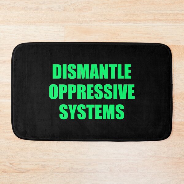 Item preview, Dismantle oppressive systems - Black History Month designed and sold by Inspirationmotivation.