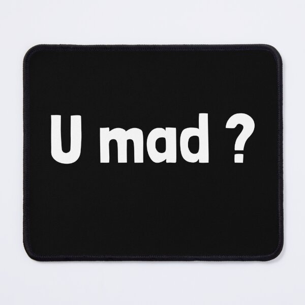 Item preview, U mad ? designed and sold by EnzoVectorism.