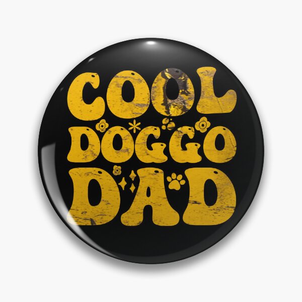 Item preview, Cool Doggo Dad  designed and sold by PetSafari.