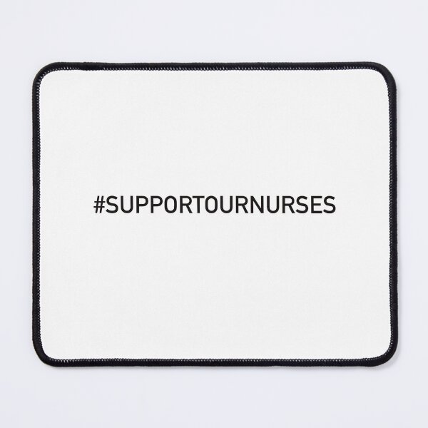 Item preview, Support our Nurses designed and sold by aliciawilde.